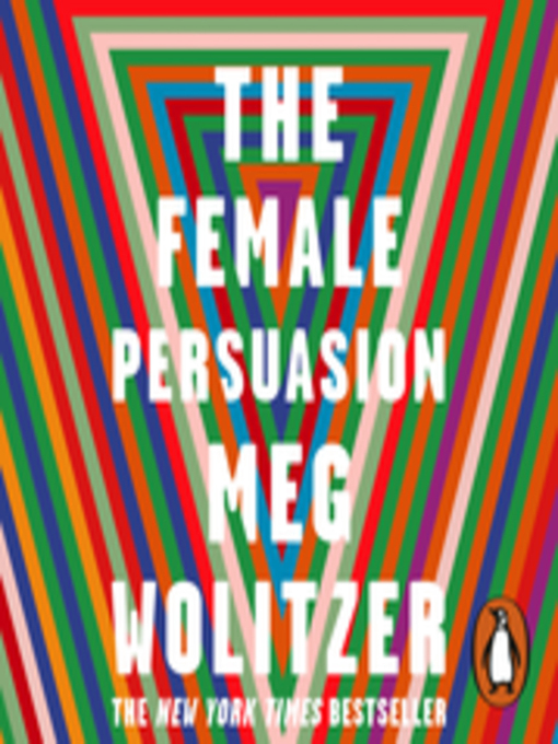 Title details for The Female Persuasion by Meg Wolitzer - Wait list